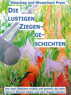 cover image of Die lustigen Ziegengeschichten